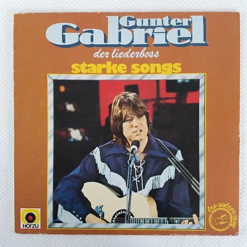 Gunter Gabriel Der Liederboss Starke Songs 33 RPM Record 1977 Hansa
